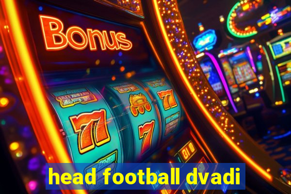 head football dvadi